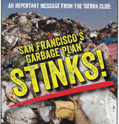 The giant Waste Management Inc. and the Sierra Club are on the same side in a garbage battle