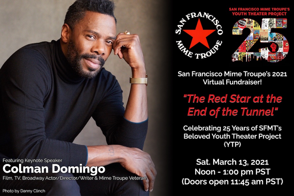 Screen Star Colman Domingo Revisits Bay Area Roots For Mime Troupe Celebration 48 Hills