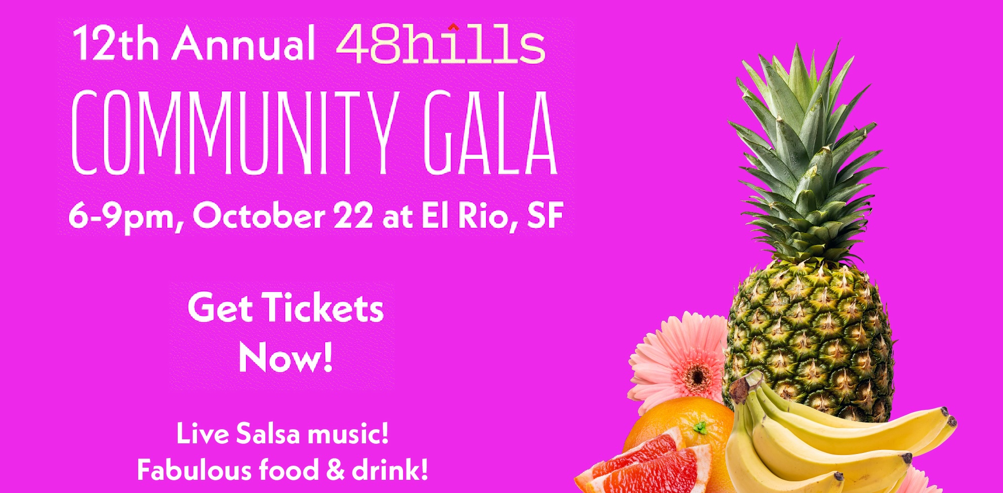 Keep 48 Hills alive! Come to our Gala on October 22 and party for our future - 48 hills